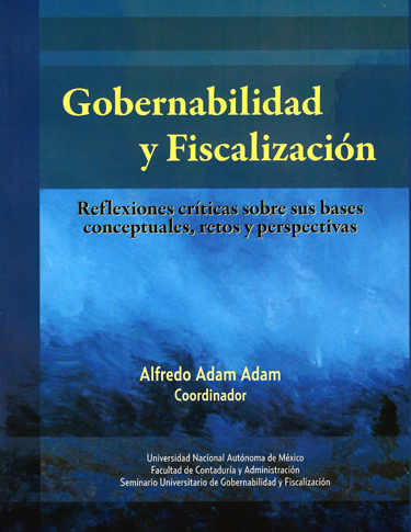 Gobernabilidad y fiscalización: reflexiones críticas sobre sus bases conceptuales, retos y perspectivas