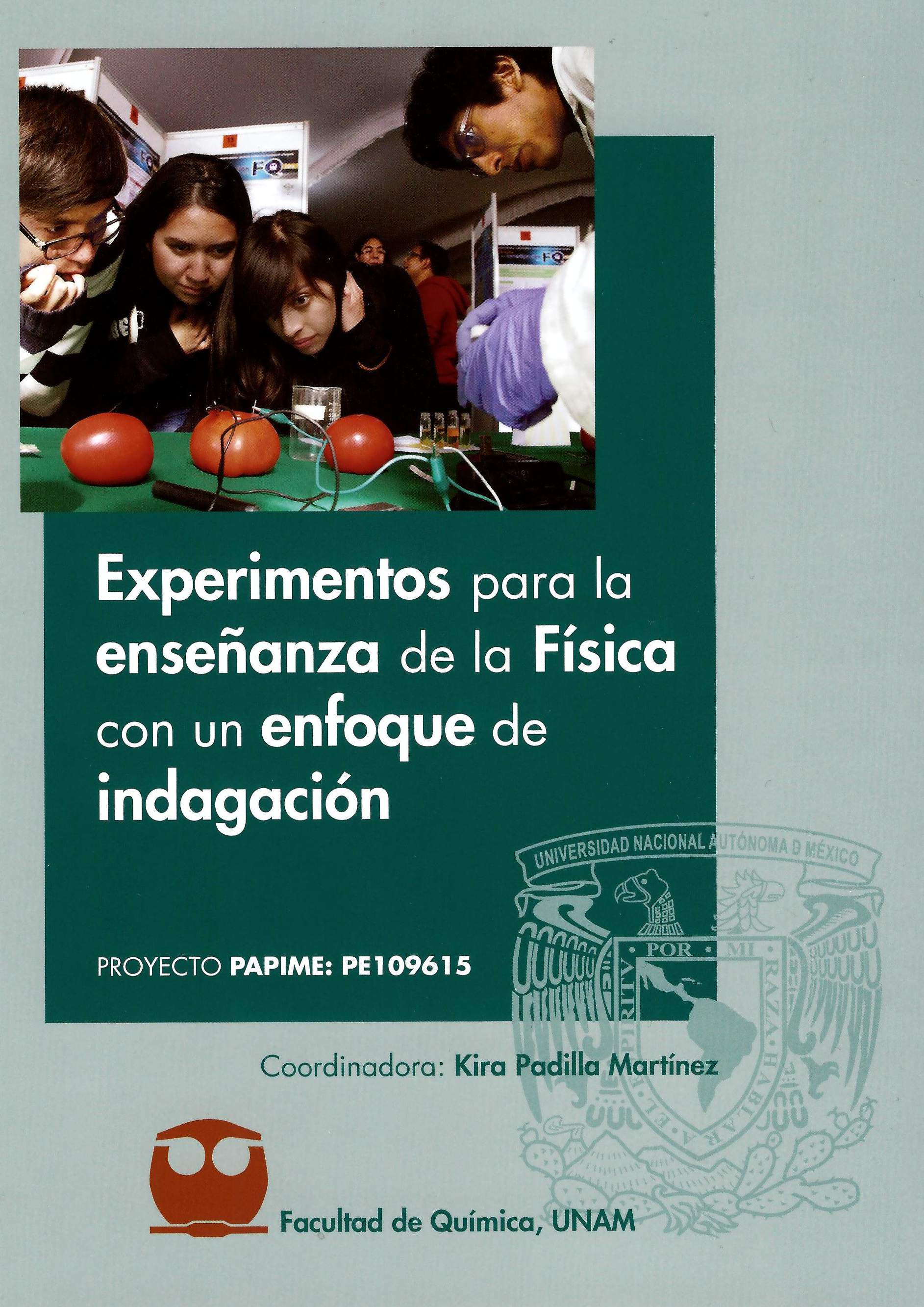 Experimentos para la enseñanza de la Física con un enfoque de indagación