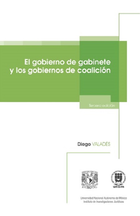 El gobierno de gabinete y los gobiernos de coalición