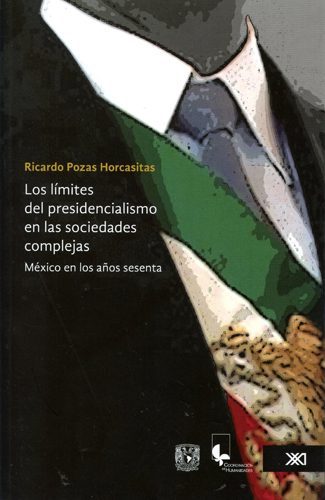 Los límites del presidencialismo en las sociedades complejas