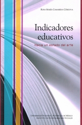 Indicadores educativos. Hacia un estado de arte