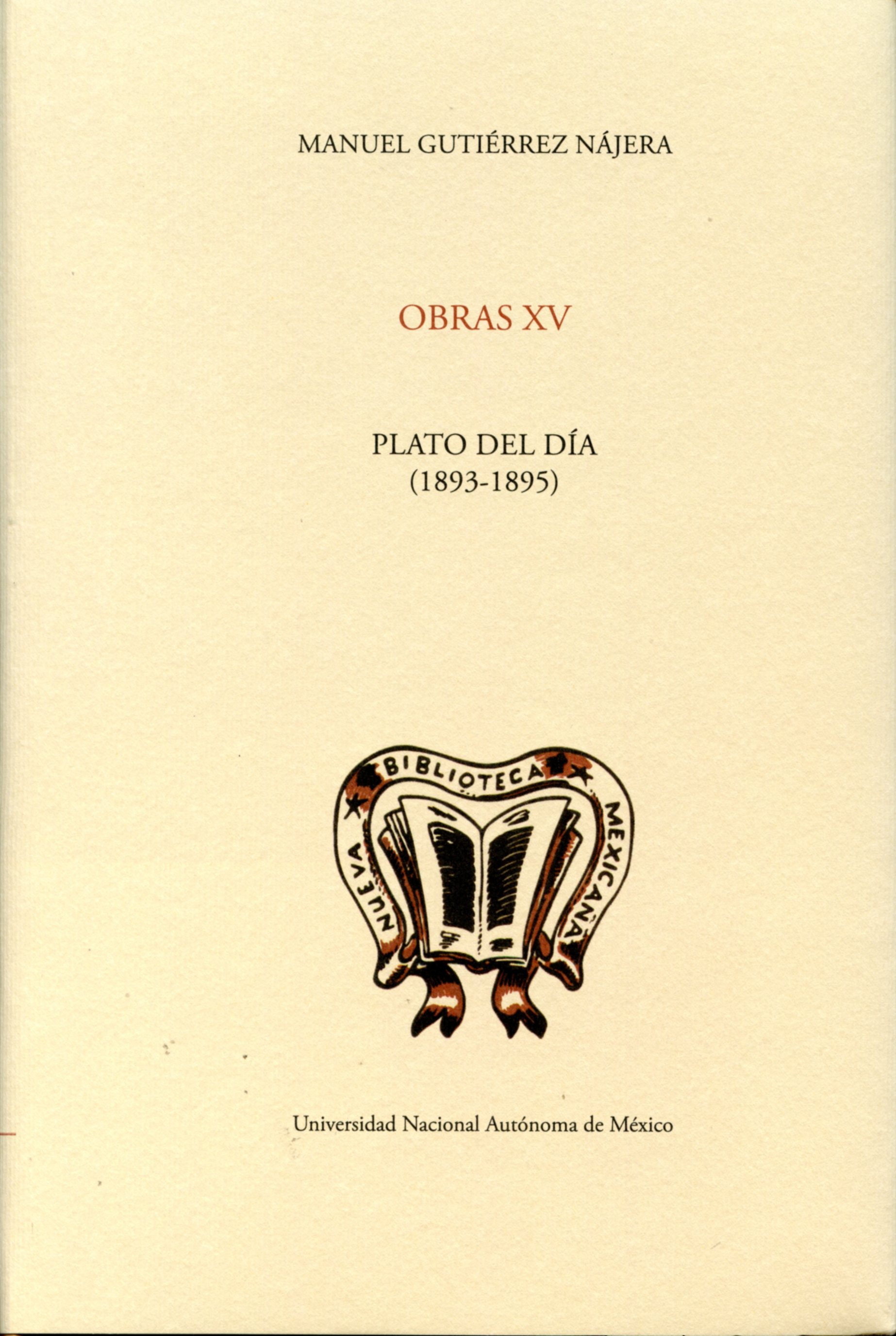 Obras XV: "Plato del día" (1893-1895)