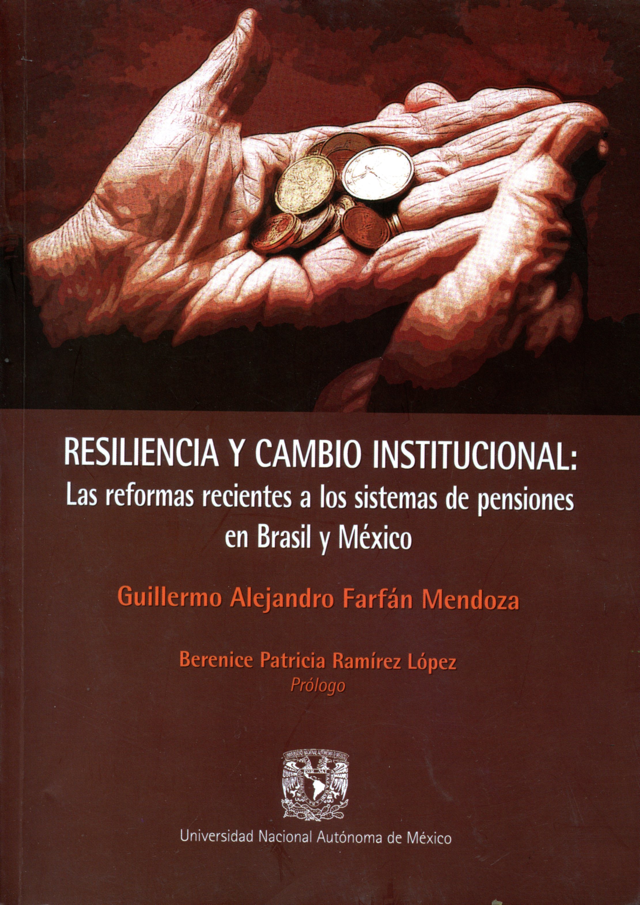 Resilencia y cambio institucional: las reformas recientes a los sistemas de pensiones en Brasil y México