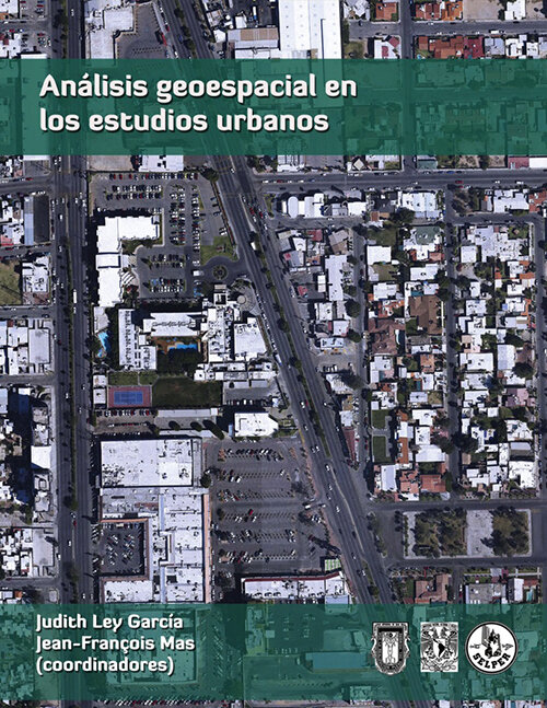 Análisis geoespacial en los estudios urbanos