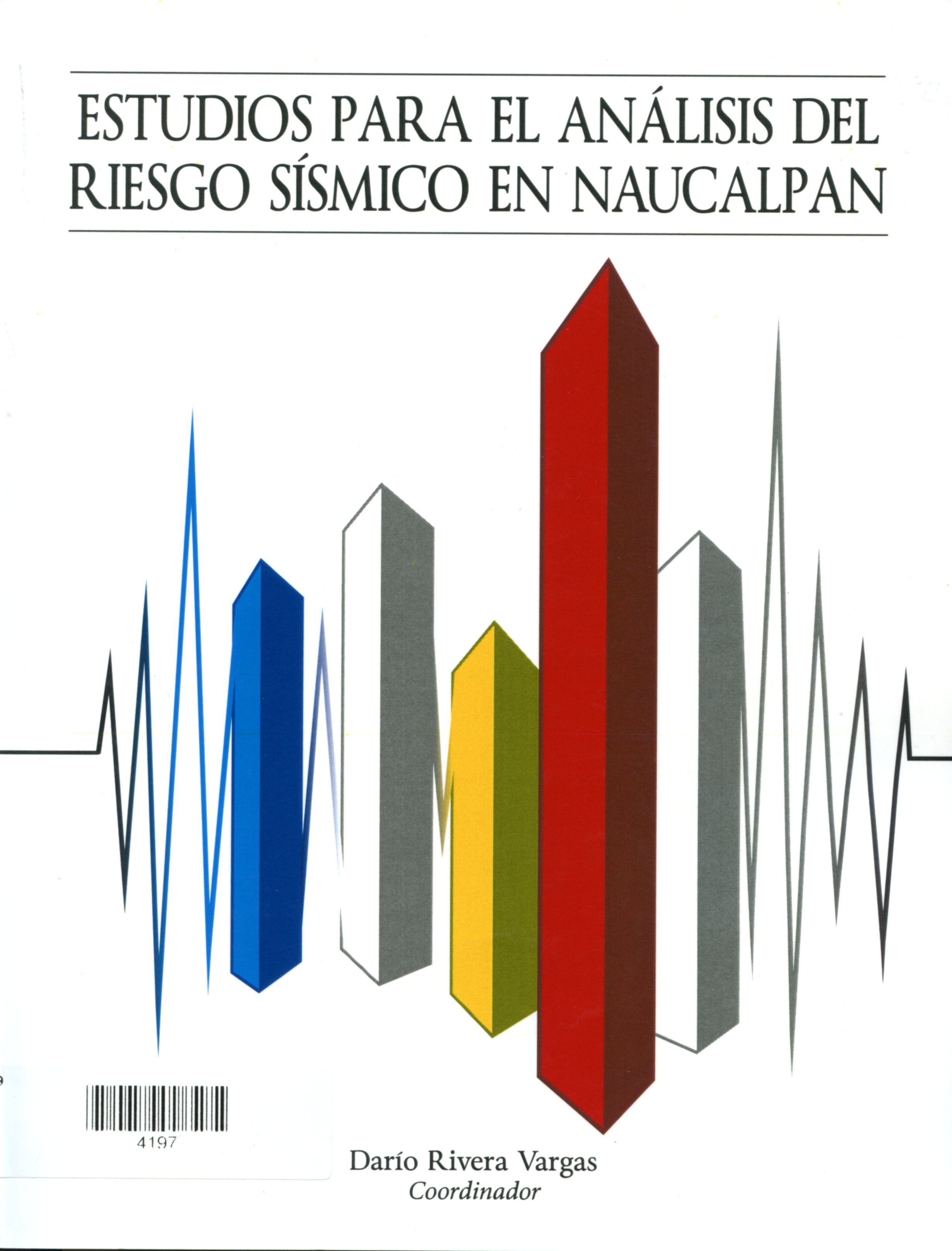 Estudio para el análisis del riesgo sísmico en Naucalpan