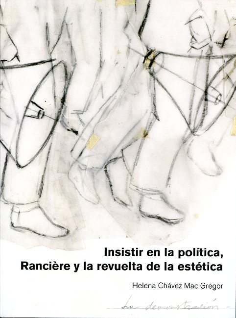 Insistir en la política, Rancière y la revuelta de la estética