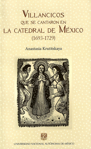 Villancicos que se cantaron en la catedral de México (1693-1729)