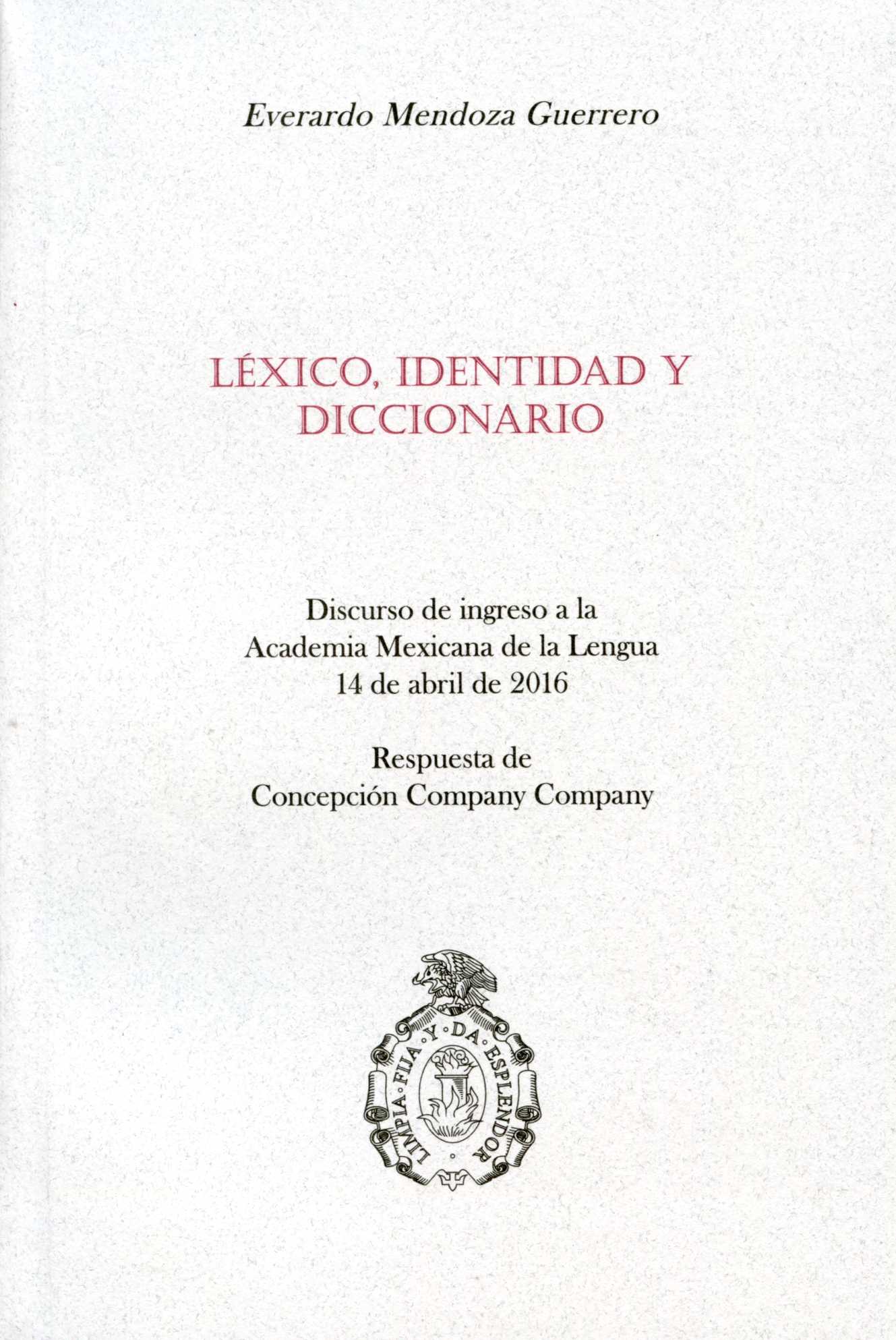 Léxico, identidad y diccionario