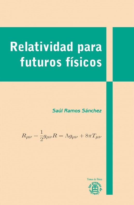 Relatividad para futuros físicos