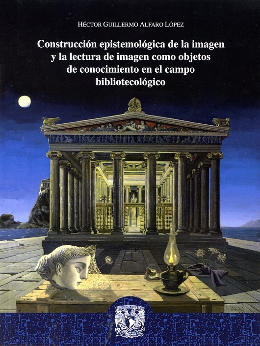 Construcción epistemológica de la imagen y la lectura de imagen como objetos de conocimiento en el campo bibliotecológico