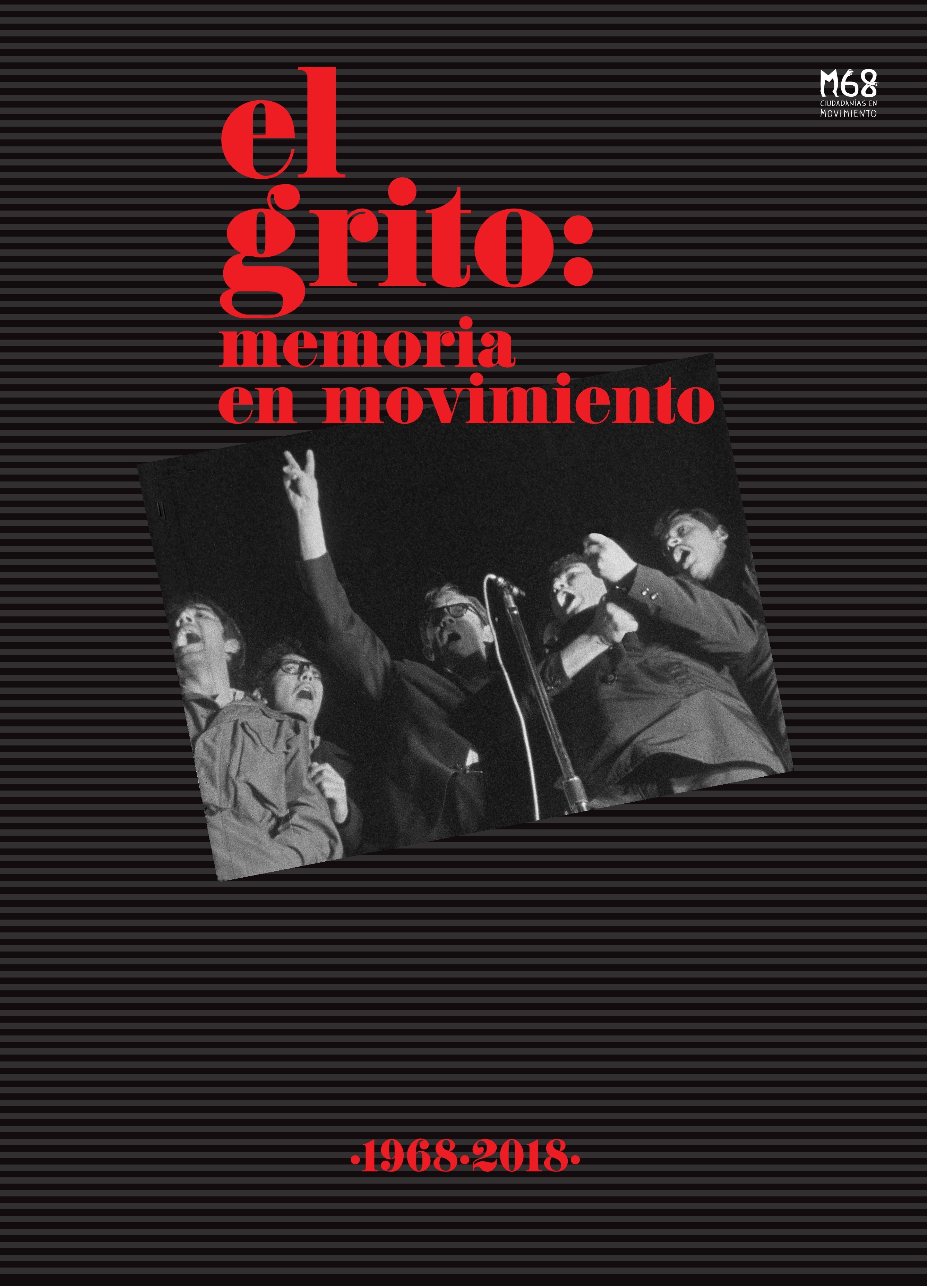 El grito: memoria en movimiento