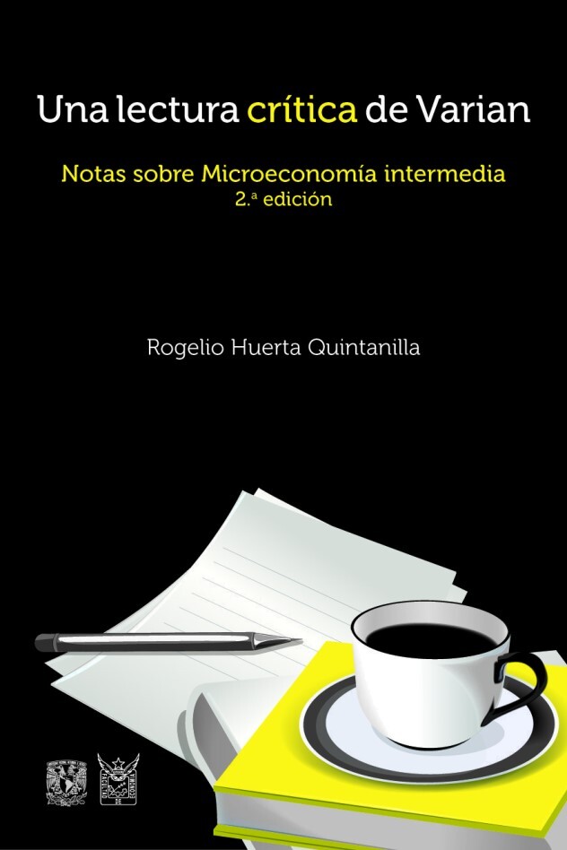 Una lectura crítica de Varian. Notas sobre Microeconomía intermedia