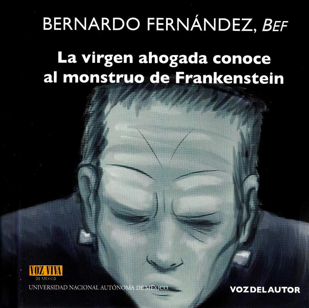 La virgen ahogada conoce al monstruo de Frankenstein. Voz Viva