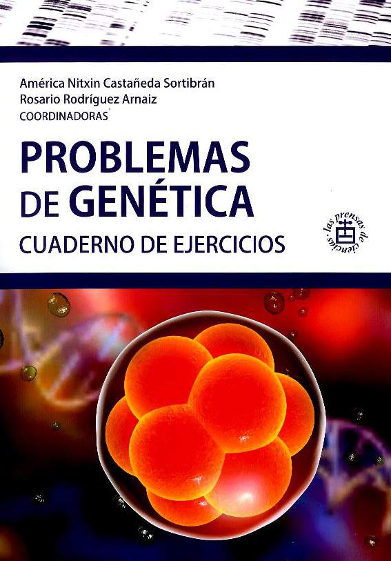 Problemas de genética: cuaderno de ejercicios
