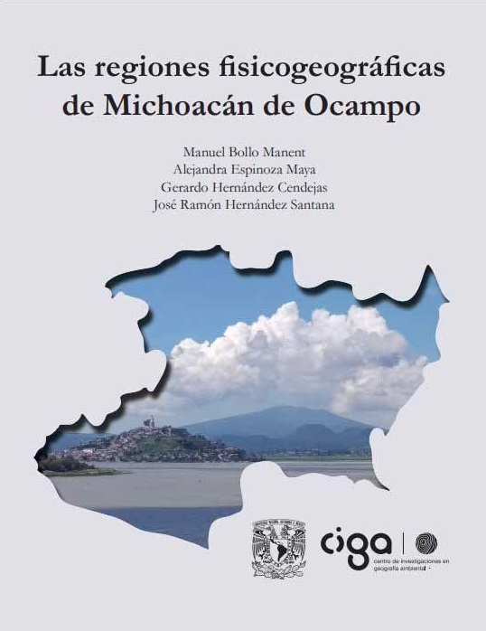 Las regiones fisicogeográficas de Michoacán de Ocampo