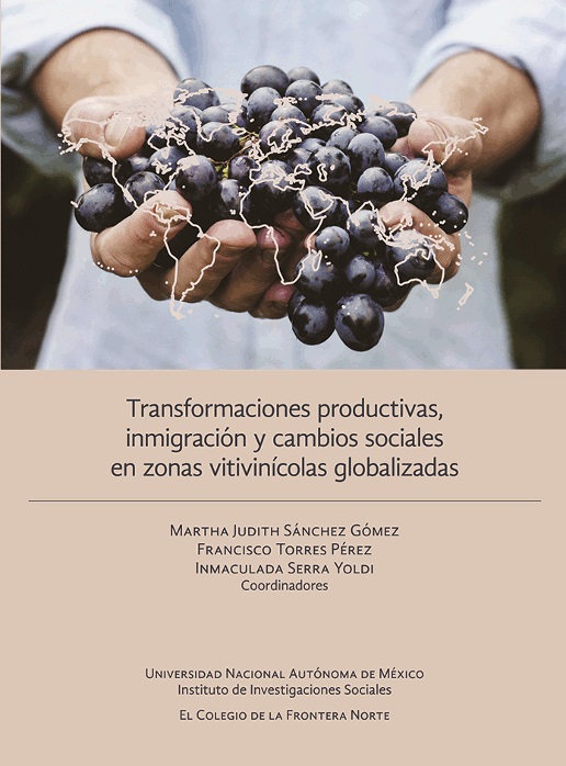 Transformaciones productivas, inmigración y cambios sociales en zonas vitivinícolas globalizadas