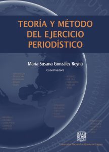 Teoría y método del ejercicio periodístico