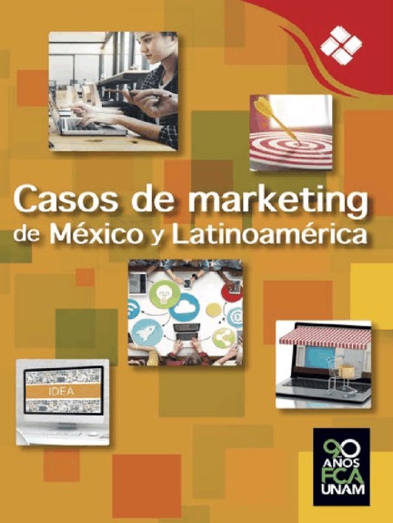 Casos de marketing de México y Latinoamérica