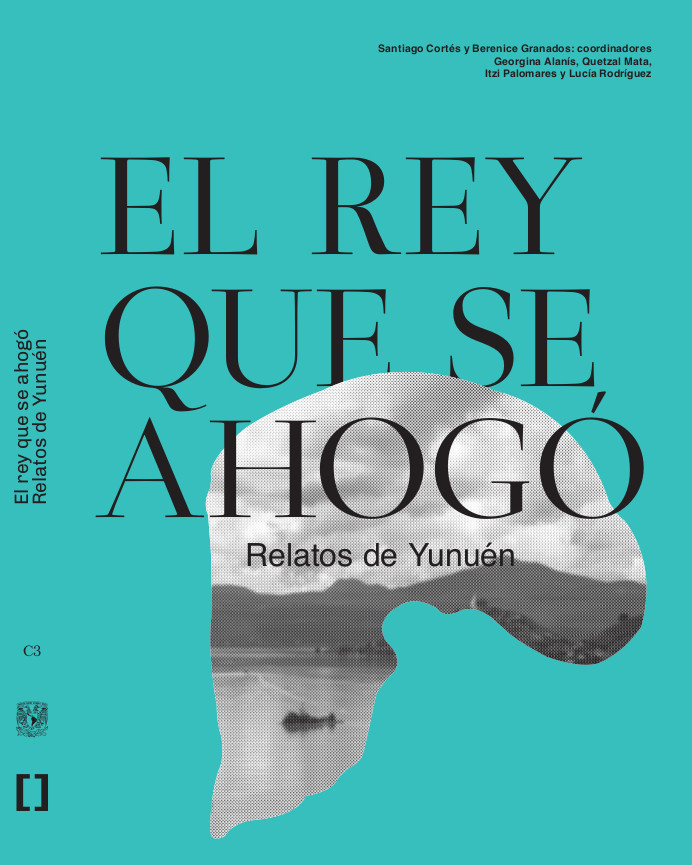 El rey que se ahogó Relatos de Yunuén