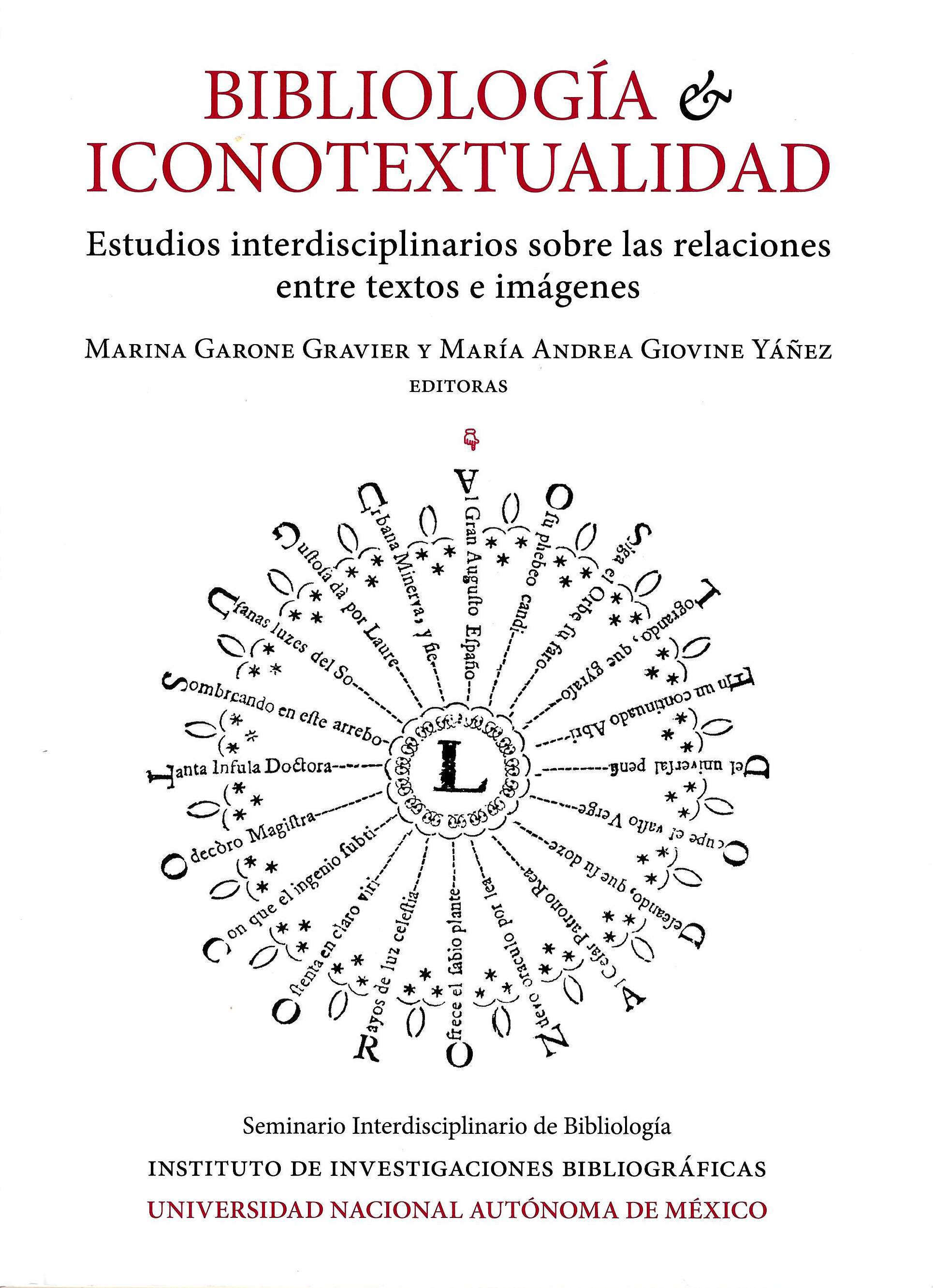 Bibliología e iconotextualidad: estudios interdisciplinarios sobre las relaciones entre textos e