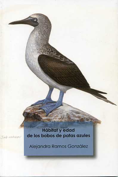 Hábitat y edad de los bobos de patas azules: factores importantes para la paternidad y abundancia de garrapatas