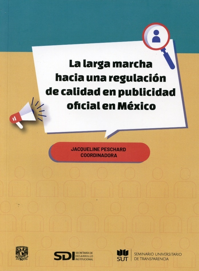 La larga marcha hacia la regulación de calidad en publicidad oficial en México