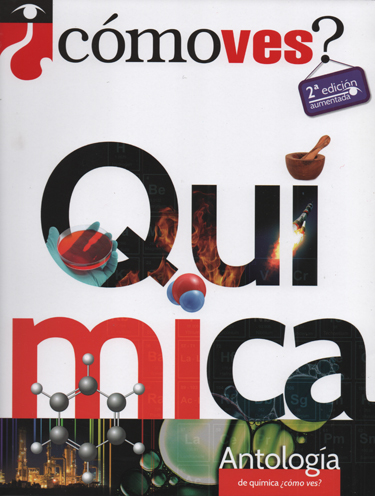 Antología de química: ¿Cómo ves?