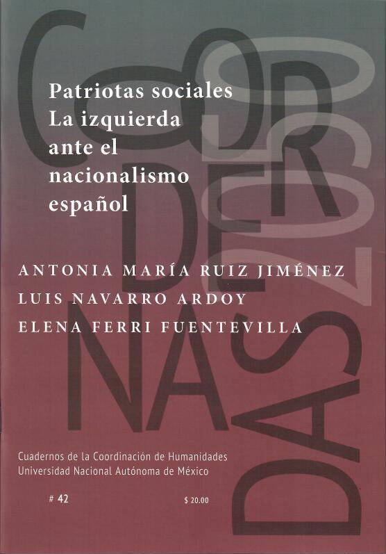 Patriotas sociales. La izquierda ante el nacionalismo español