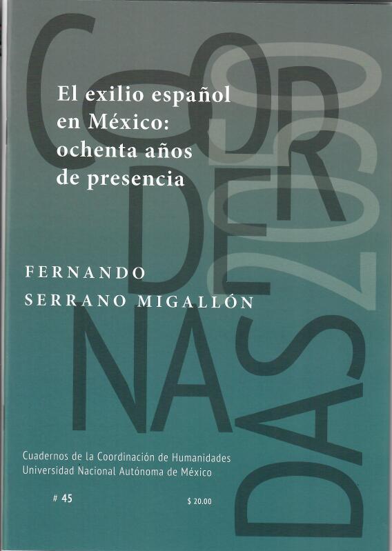 El exilio español en México: ochenta años de presencia