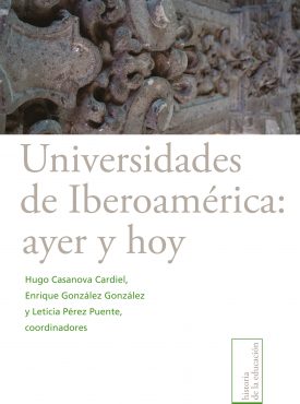 Universidades de Iberoamérica: ayer y hoy