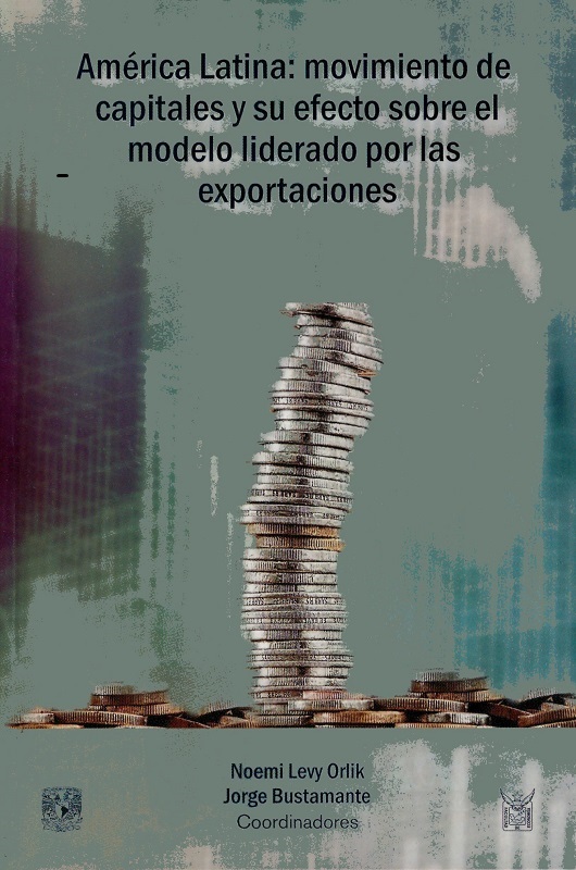 América Latina: movimiento de capitales y su efecto sobre el modelo liderado por las exportaciones