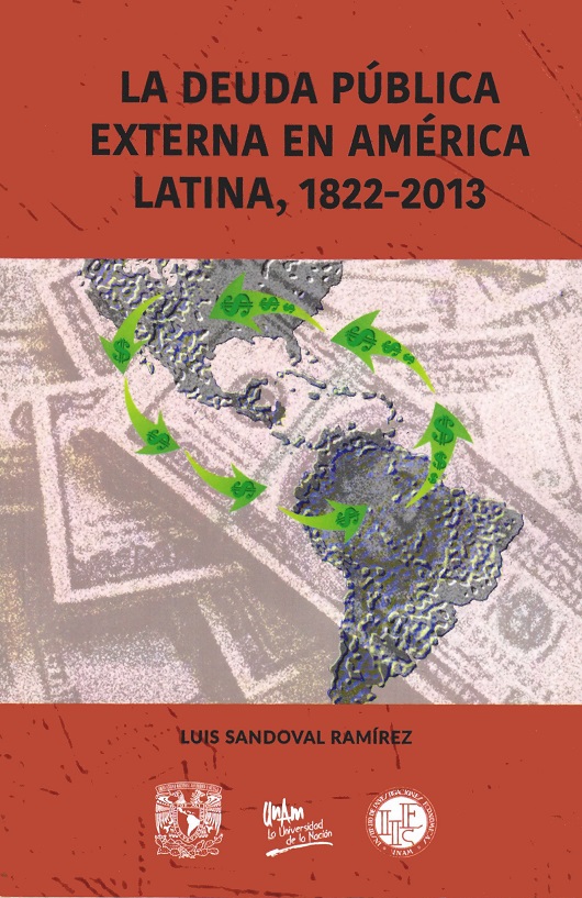 La deuda pública externa en América Latina, 1822-2013