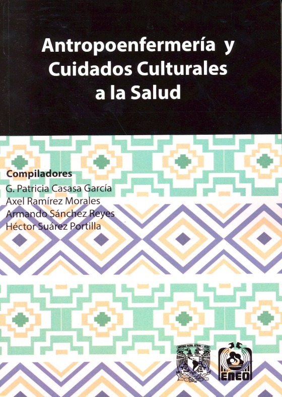 Antropoenfermería y cuidados culturales a la salud