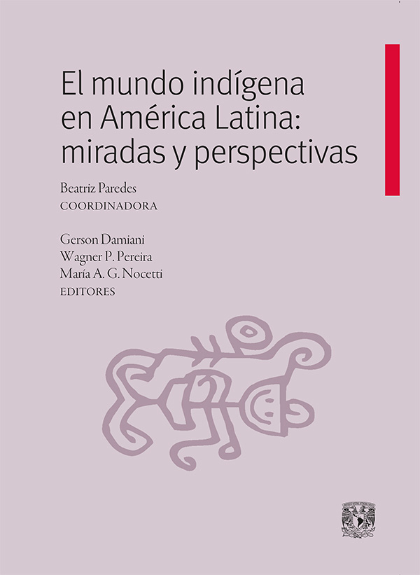 El mundo indígena en América Latina: miradas y perspectivas