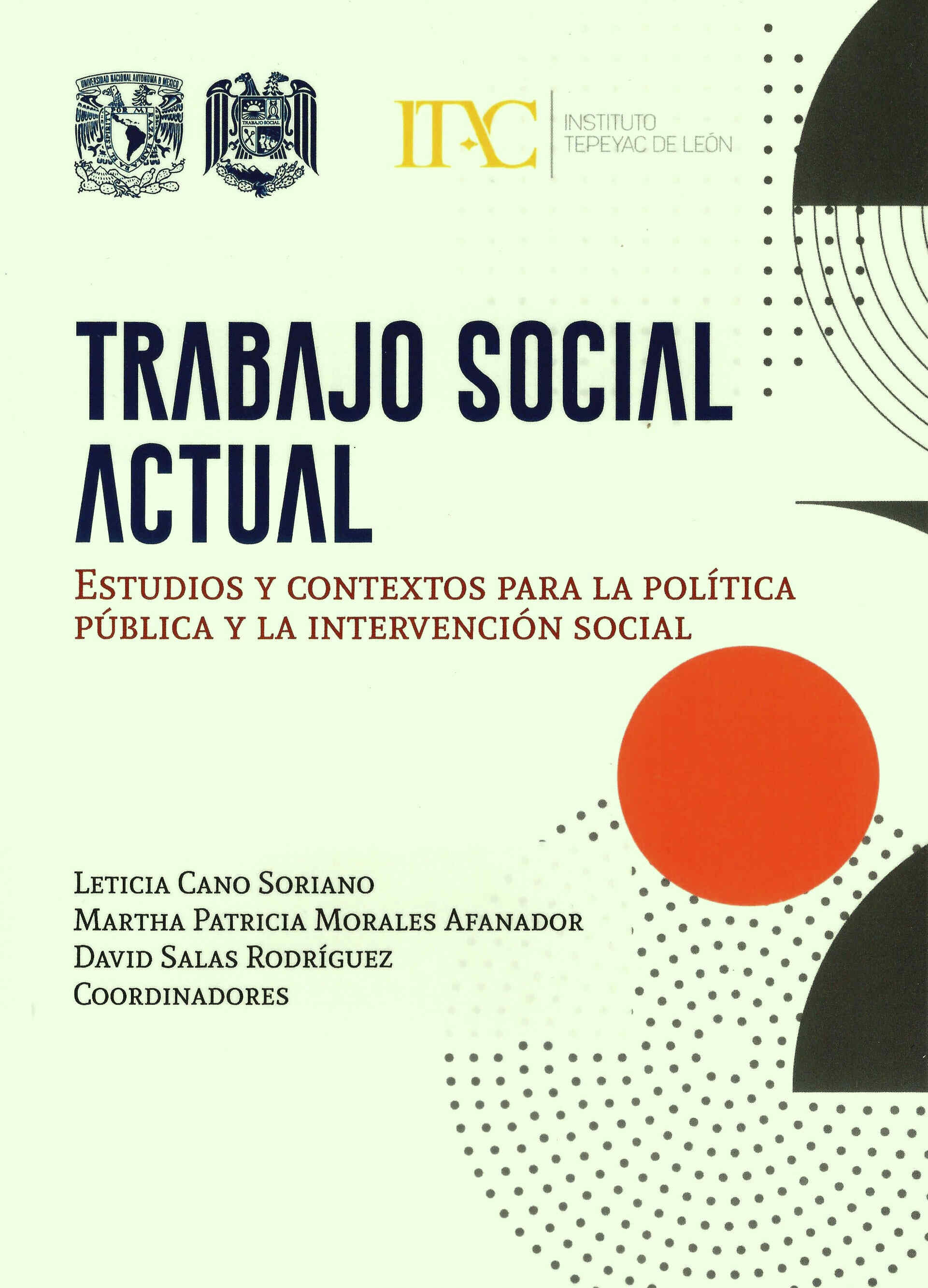 Trabajo social actual. Estudios y contextos para la política pública y la intervención social