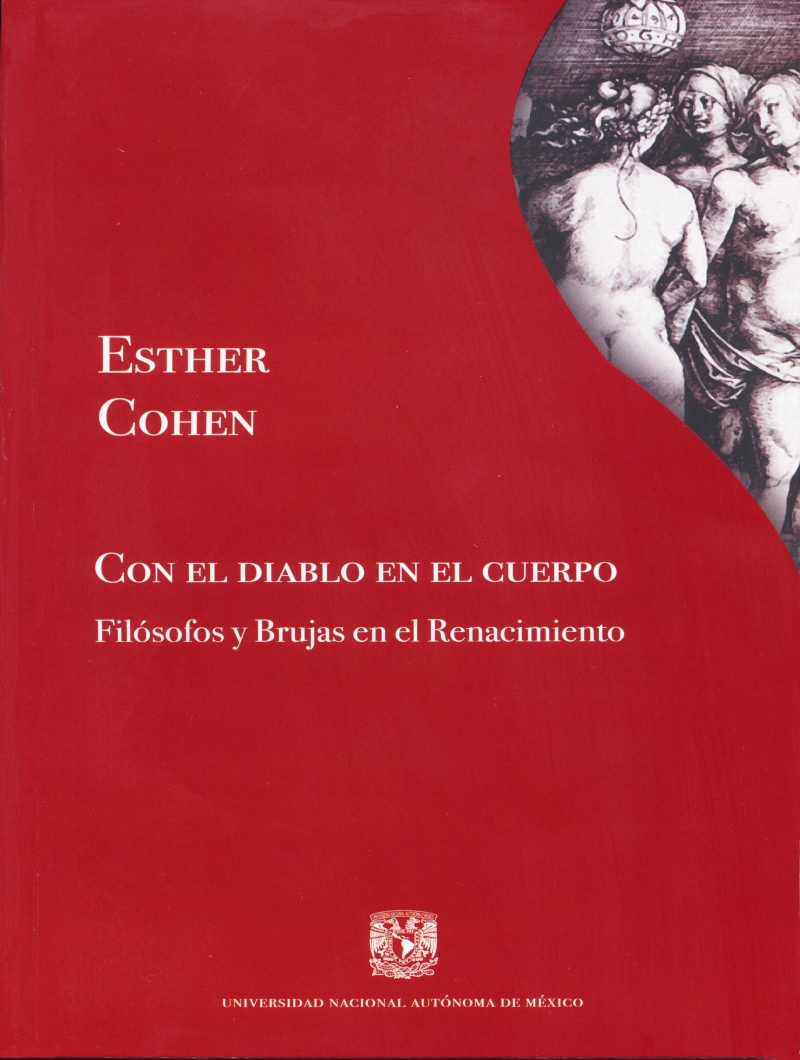 Con el diablo en el cuerpo. Filósofos y brujas en el Renacimiento