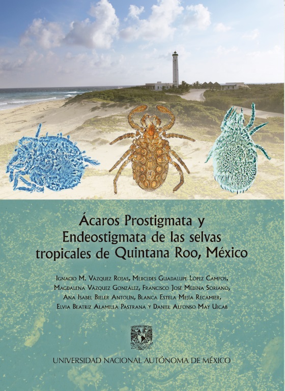 Ácaros Prostigmata y Endeostigmata de las selvas tropicales de Quintana Roo