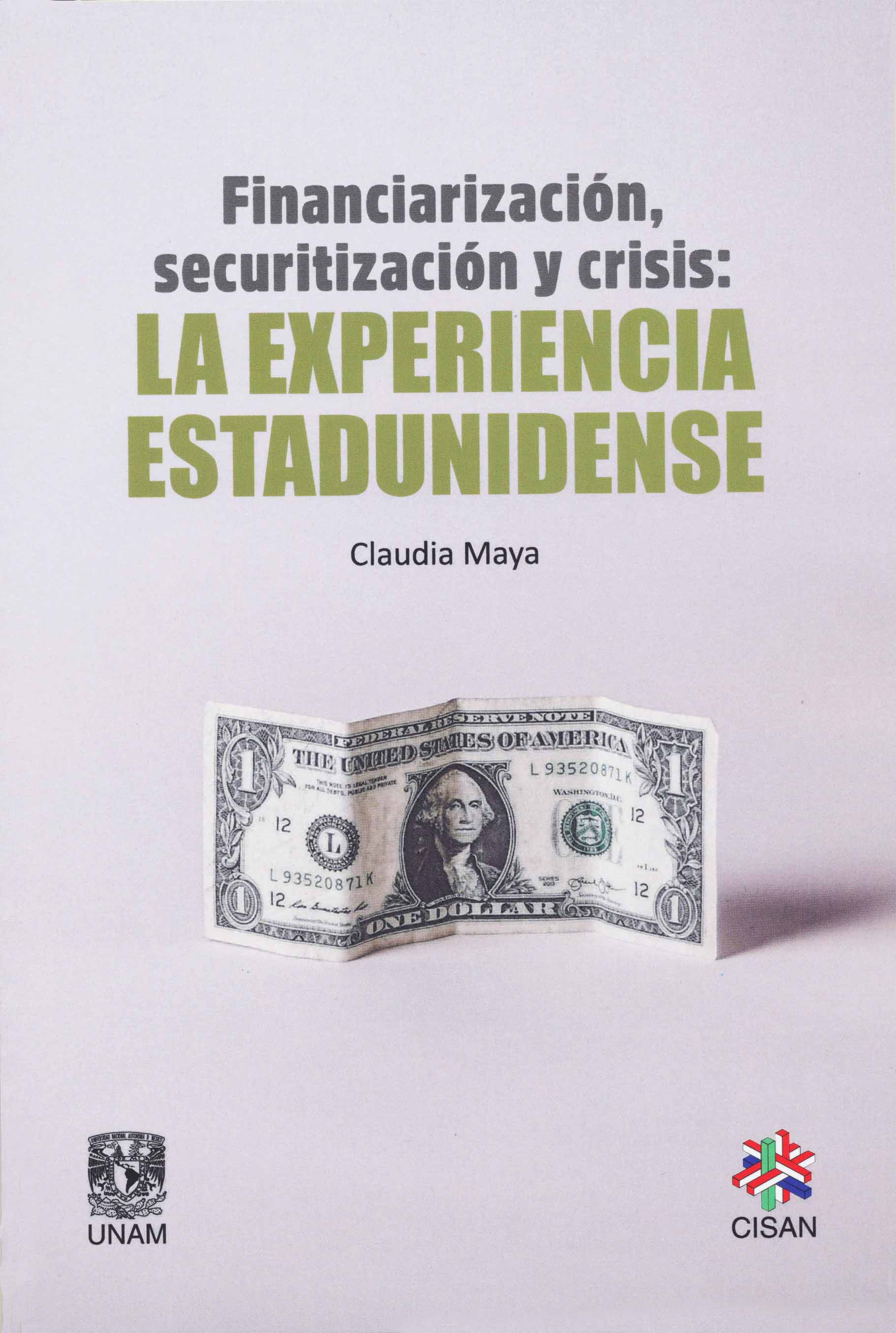 Financiarización, securitización y crisis. La experiencia estadounidense