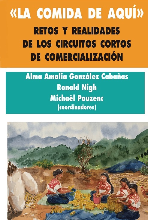 "La comida de aquí". Retos y realidades de los circuitos cortos de comercialización