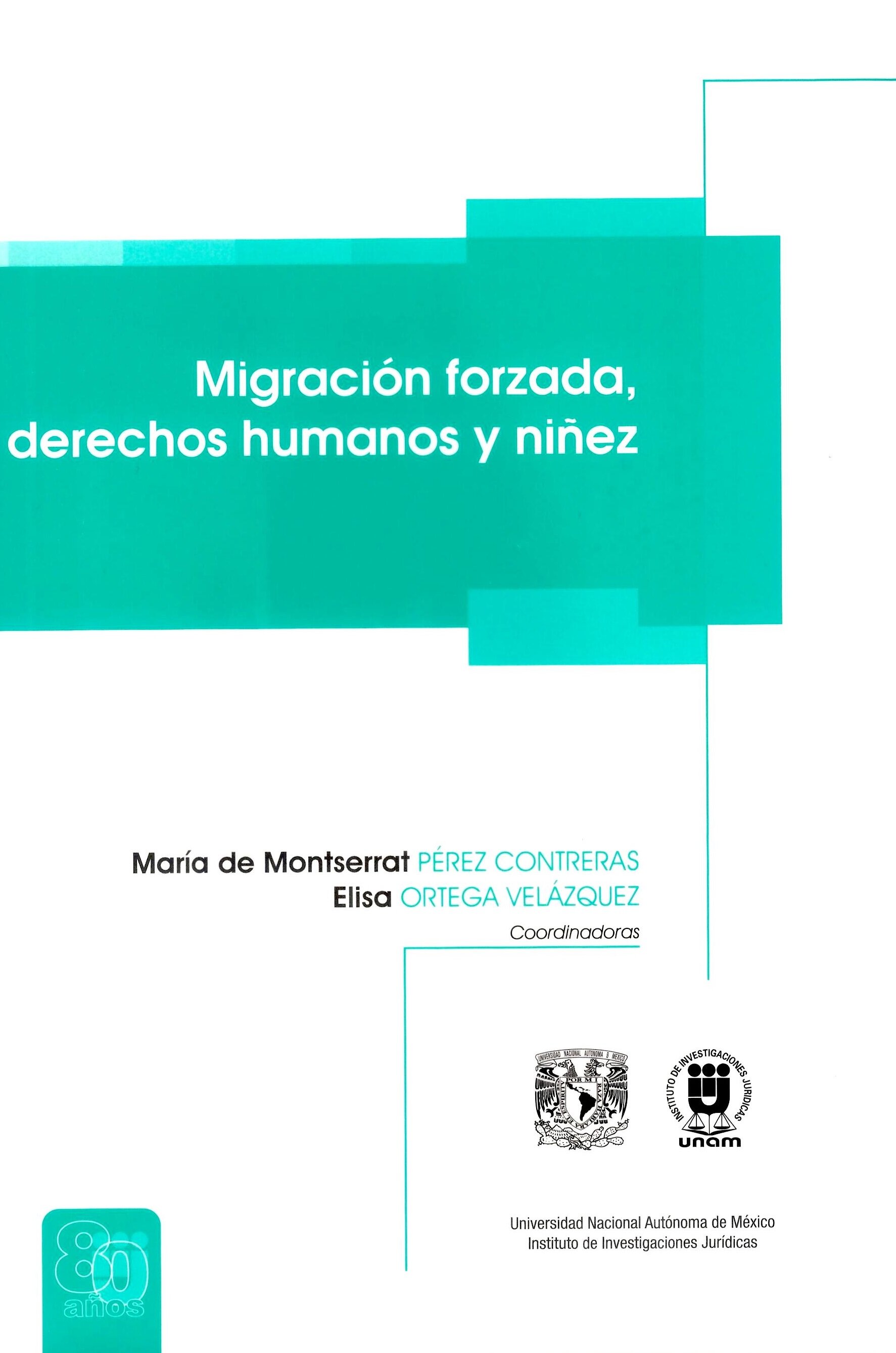 Migración forzada, derechos humanos y niñez