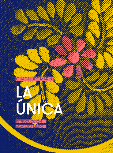 La única