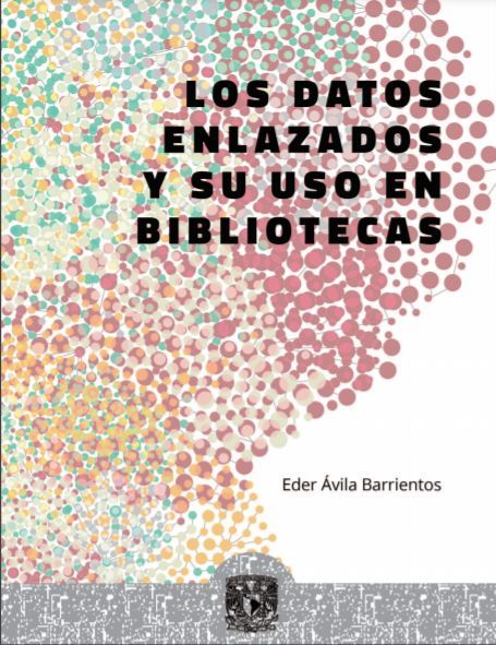 Los datos enlazados y su uso en bibliotecas