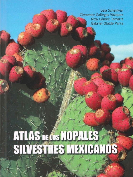 Atlas de los nopales silvestres mexicanos