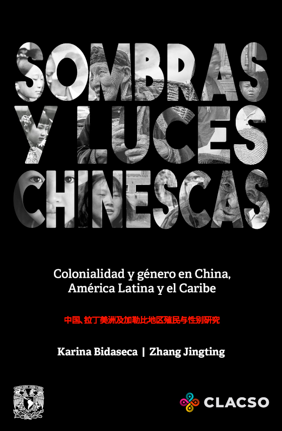 Sombras y luces chinescas. Colonialidad y género en China, América Latina y el Caribe