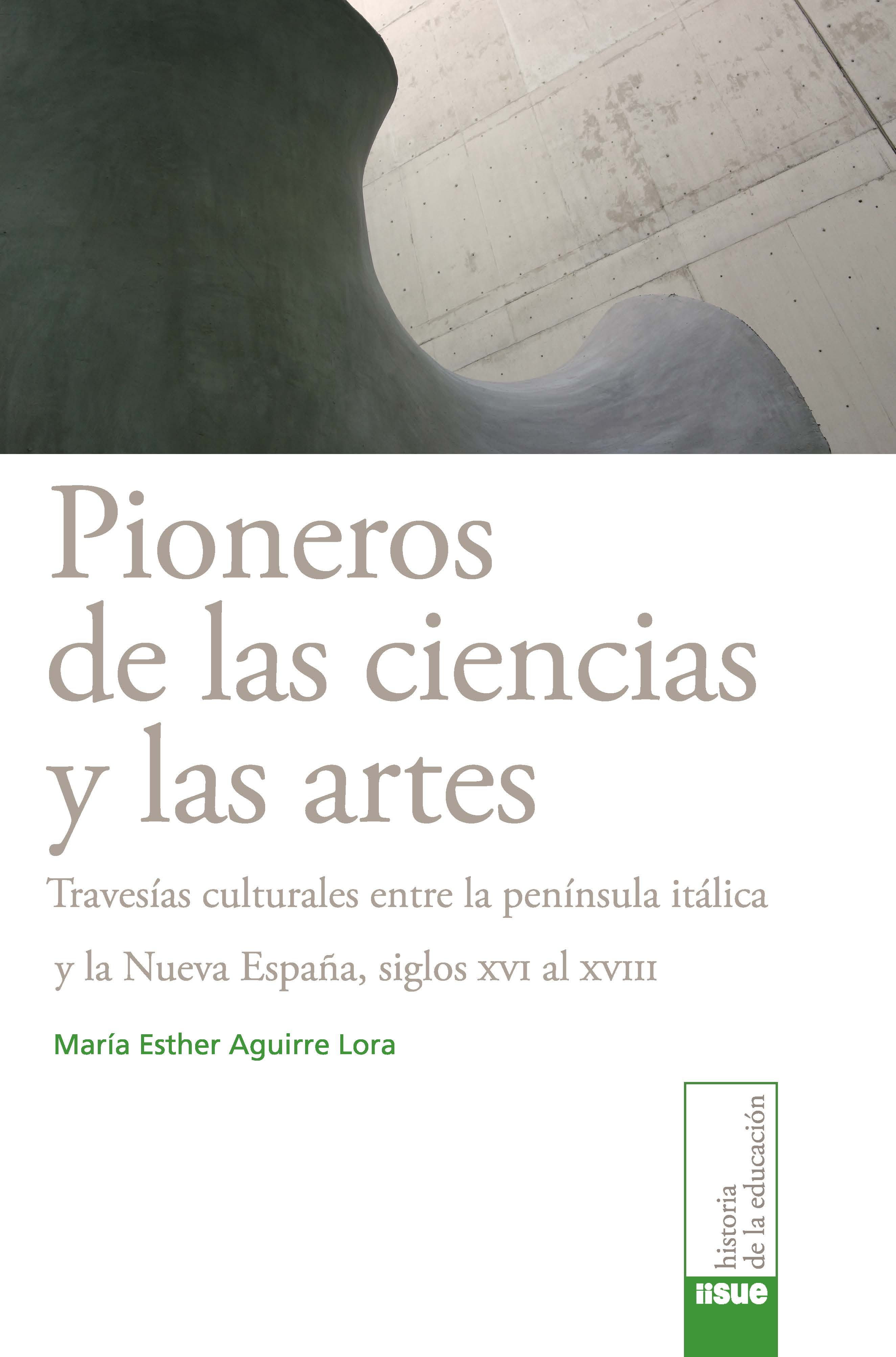 Pioneros de las ciencias y las artes