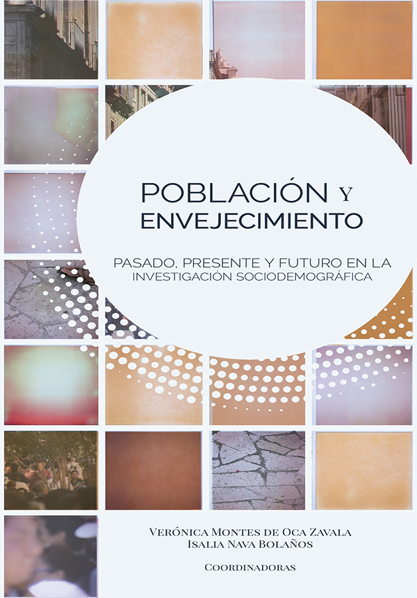 Población y envejecimiento. Pasado, presente y futuro en la investigación sociodemográfica