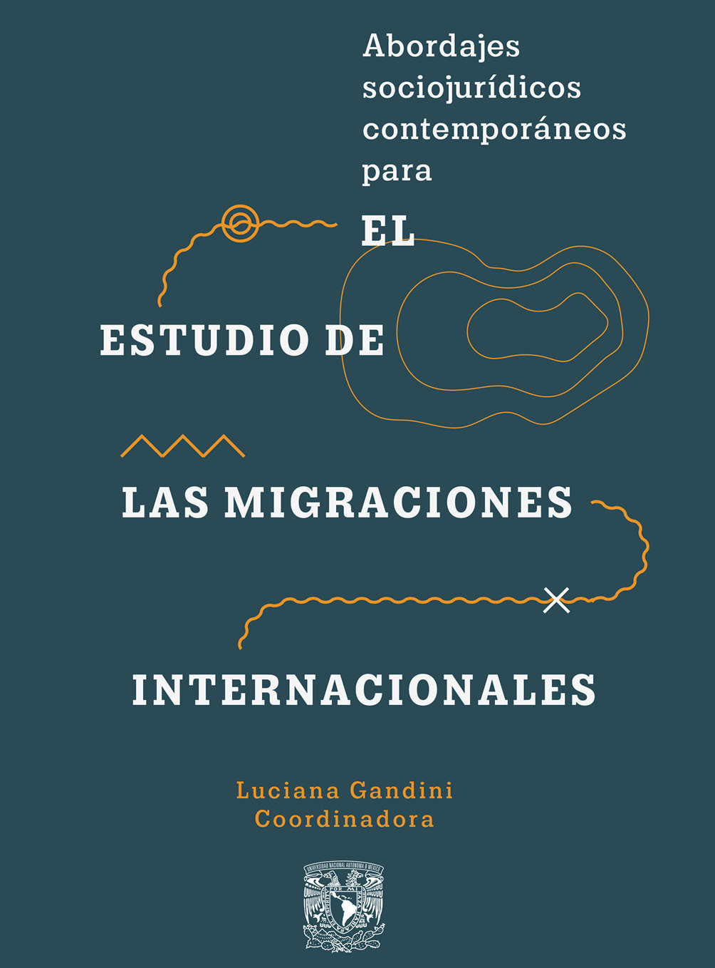 Abordajes sociojurídicos contemporáneos para el estudio de las migraciones internacionales