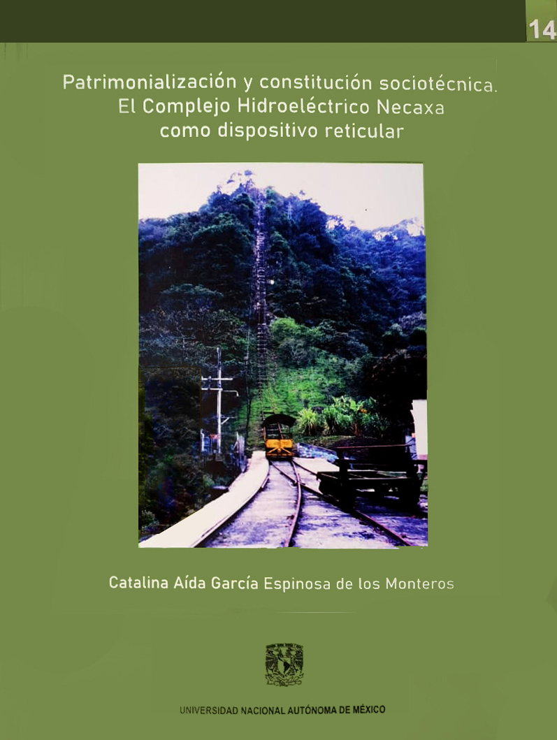 Patrimonialización y constitución sociotécnica. El Complejo Hidroeléctrico Necaxa como dispositivo reticular