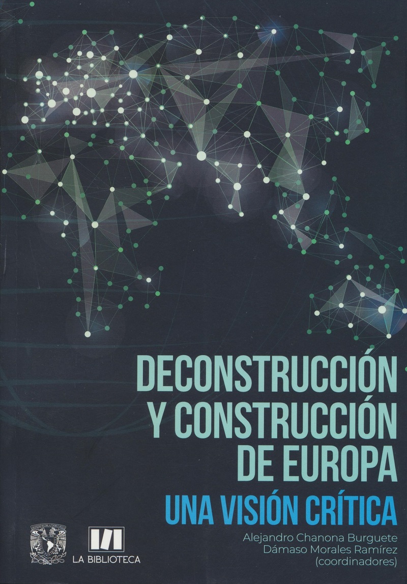 Deconstrucción y construcción de Europa. Una visión crítica