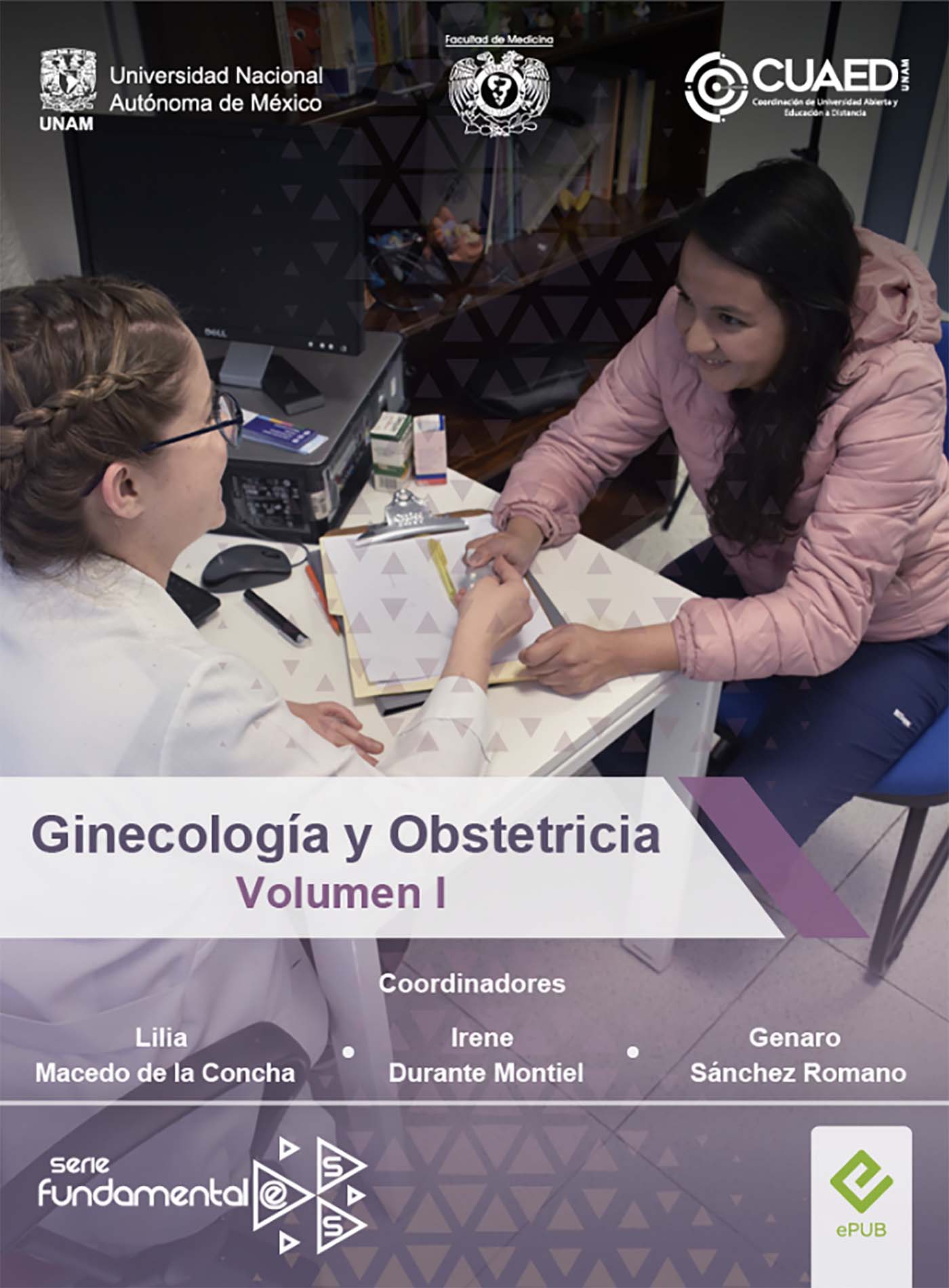 Ginecología y Obstetricia. Volumen I